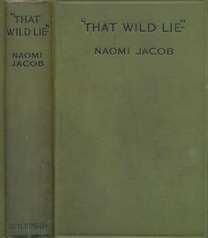 Image du vendeur pour That Wild Lie.' [Gollantz Saga] mis en vente par Barter Books Ltd