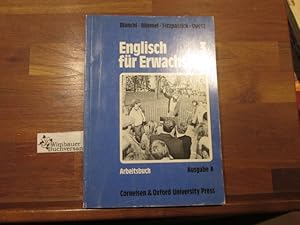 Bild des Verkufers fr Englisch fr Erwachsene; Teil: Ausg. A. Bliemel . / 3. / Arbeitsbuch. zum Verkauf von Antiquariat im Kaiserviertel | Wimbauer Buchversand