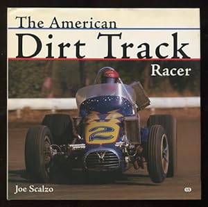 Bild des Verkufers fr The American Dirt Track Racer zum Verkauf von ReadInk, ABAA/IOBA