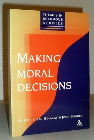 Seller image for Making Moral Decisions (Themes in Religious Studies) for sale by Washburn Books