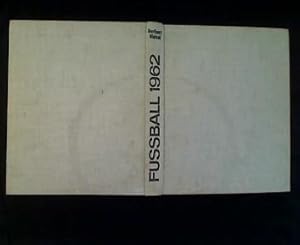 Fußball 1962. Fußball-Weltmeisterschaft 1962. Europa-Cup. Deutsche Meisterschaft.