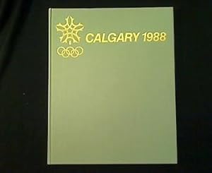 Bild des Verkufers fr XV. Olympische Winterspiele. Calgary 1988. zum Verkauf von Antiquariat Matthias Drummer