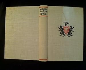 Immagine del venditore per Geschichte der Stadt Berlin. Festschrift zur 700-Jahr-Feier der Reichshauptstadt. Im Auftrag des Oberbrgermeisters und Stadtprsidenten. Dargestellt Max Arendt, Eberhard Faden und Otto-Friedrich Gandert. venduto da Antiquariat Matthias Drummer