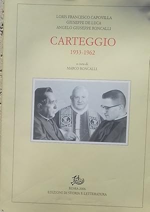 Carteggio 1933-1962