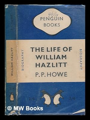 Seller image for The life of William Hazlitt for sale by MW Books Ltd.