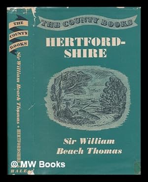 Imagen del vendedor de Hertfordshire / Sir William Beach Thomas a la venta por MW Books Ltd.