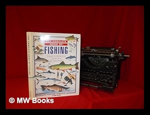 Seller image for The complete book of fishing : a guide to freshwater, saltwater & big-game fishing / Trevor Housby, Arthur Oglesby & John Wilson for sale by MW Books Ltd.