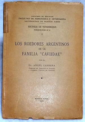 Los Roedores Argentinos De La Familia "Caviidae"