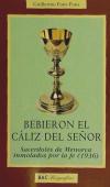 Imagen del vendedor de BEBIERON EL CALIZ DEL SEOR a la venta por AG Library