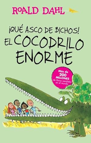 Imagen del vendedor de El cocodrilo enorme/ The Enormous Crocodile -Language: spanish a la venta por GreatBookPrices