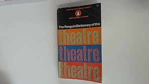 Seller image for The Penguin dictionary of the theatre (Penguin reference books) for sale by Goldstone Rare Books