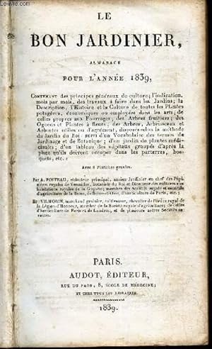 Bild des Verkufers fr LE BON JARDINIER - POUR L'ANNEE 1839. zum Verkauf von Le-Livre