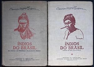 Indios do Brasil. Volume I e III. Vol. I: Centro, Noroeste e Sul de Mato-Grosso / Vol. III: Norte...