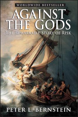 Seller image for Against the Gods: The Remarkable Story of Risk (Paperback or Softback) for sale by BargainBookStores