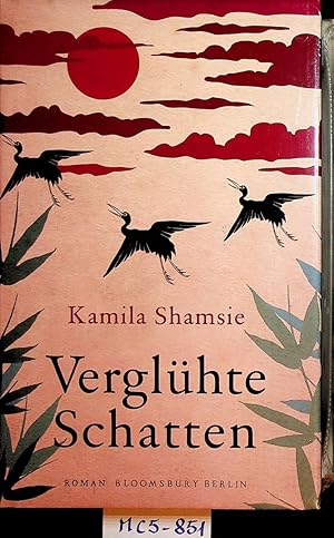Immagine del venditore per Verglhte Schatten : Roman venduto da ANTIQUARIAT.WIEN Fine Books & Prints