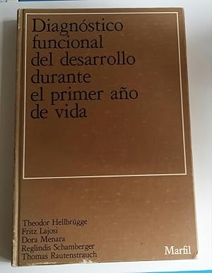 Diagnóstico funcional del desarrollo durante el primer año de vida