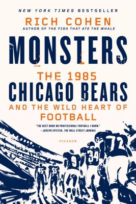 Seller image for Monsters: The 1985 Chicago Bears and the Wild Heart of Football (Shrink-Wrapped Pack) for sale by BargainBookStores