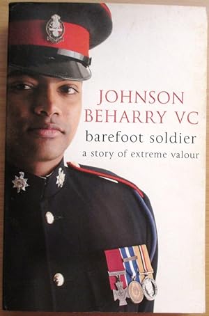 Bild des Verkufers fr Barefoot Soldier: A Story of Extreme Valour zum Verkauf von CHAPTER TWO