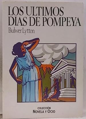 Imagen del vendedor de Los ltimos Das De Pompeya a la venta por SalvaLibros