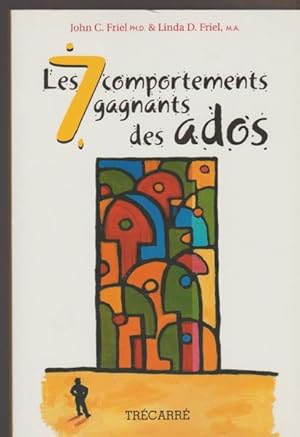 Seller image for Les 7 comportements gagnants des ados for sale by Livres Norrois