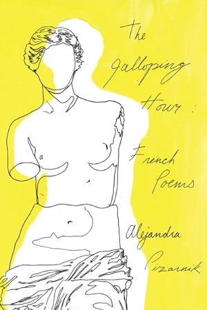 Imagen del vendedor de Galloping Hour : French Poems a la venta por GreatBookPrices