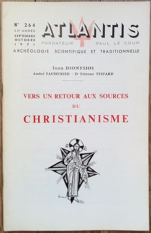 Revue Atlantis n°264 (septembre-octobre 1971) : Vers un retour aux sources du Christianisme.