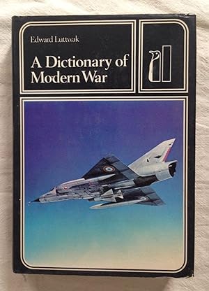 Seller image for A DICTIONARY OF MODERN WAR for sale by Librera Sagasta