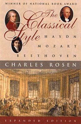 Imagen del vendedor de The Classical Style: Haydn, Mozart, Beethoven (Paperback or Softback) a la venta por BargainBookStores