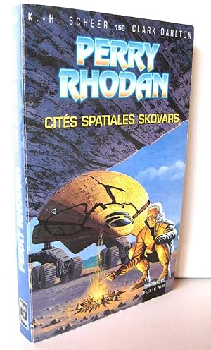 Perry Rhodan, tome 156 : Les Cités spaciales Skovars