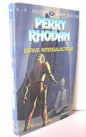 Perry Rhodan, tome 151 : Dérive intergalactique