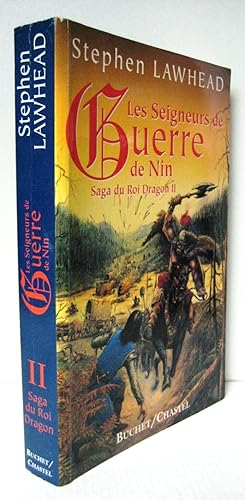 La saga du Roi Dragon, Tome 2 : Les seigneurs de guerre de Nin