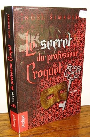 Le secret du professeur Croquet