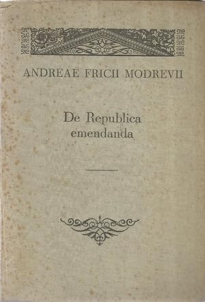 Opera omnia - volumen I - Commentatiorum de Republica Emendanda - libre quinque