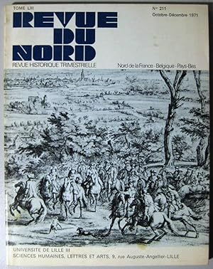 La revue du Nord N°211 Octobre-Décembre 1971 Tome LIII.