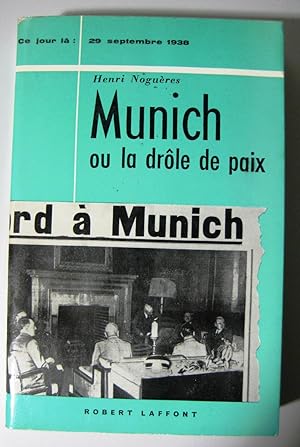 Munich ou la drole de paix