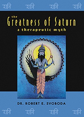 Bild des Verkufers fr The Greatness of Saturn: A Therapeutic Myth (Paperback or Softback) zum Verkauf von BargainBookStores