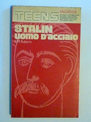 STALIN UOMO D'ACCIAIO