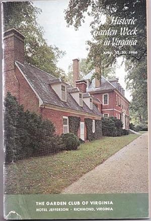 Seller image for Historic Garden Week in Virginia. April 1966 for sale by DR Fine Arts