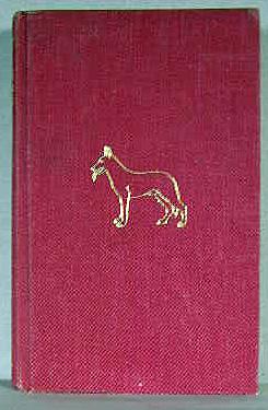 Seller image for DOGS OF THE WORLD, Translated Fromthe German and with Five Additional chapters on Practical Management, Breeding and Rearing By Dr. E. Fitch Daglish for sale by B A Downie Dog Books