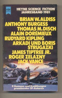 Heyne Science Fiction Jahresband 1981. 9 Romane und Erzählungen.