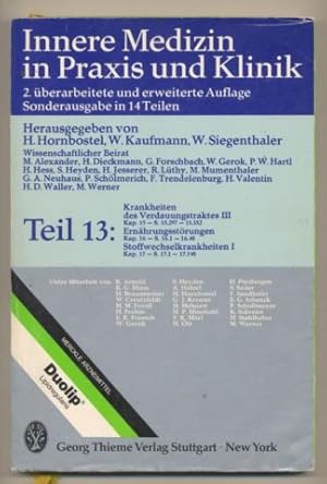 Bild des Verkufers fr Innere Medizin in Praxis und Klinik. Teil 13: Krankheiten des Verdauungstraktes III, Ernhrungsstrungen, Stoffwechselkrankheiten I. zum Verkauf von Leonardu