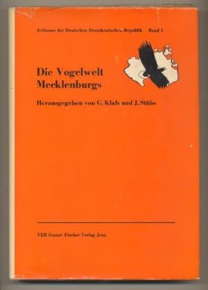 Die Vogelwelt Mecklenburgs - Bezirke Rostock, Schwerin, Neubrandenburg.