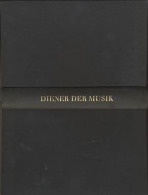 Seller image for Diener der Musik. Unvergessene Solisten und Dirigenten unserer Zeit im Spiegel der Freunde. for sale by Leonardu