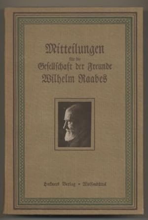 Bild des Verkufers fr Mitteilungen fr die Gesellschaft der Freunde Wilhelm Raabes. zum Verkauf von Leonardu