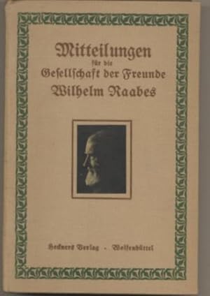 Bild des Verkufers fr Mitteilungen fr die Gesellschaft der Freunde Wilhelm Raabes. Band 1-3. 1911-1913. zum Verkauf von Leonardu