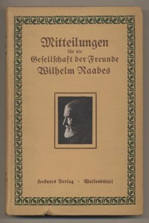 Bild des Verkufers fr Mitteilungen fr die Gesellschaft der Freunde Wilhelm Raabes. Band 4-6. 1914-1916. zum Verkauf von Leonardu