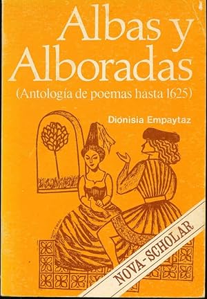 Antología de albas, alboradas y poemas afines en la península ibérica hasta 1625