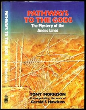 Seller image for Pathways to the Gods, the Mystery of the Andes Lines for sale by Roger Lucas Booksellers