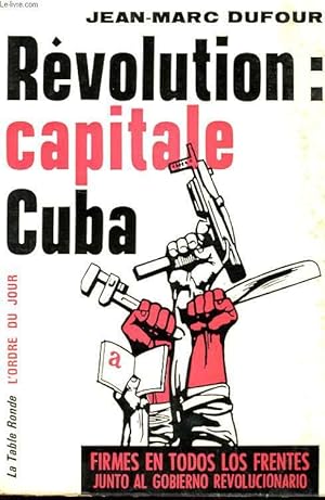 Seller image for REVOLUTION : CAPITAL CUBA for sale by Le-Livre