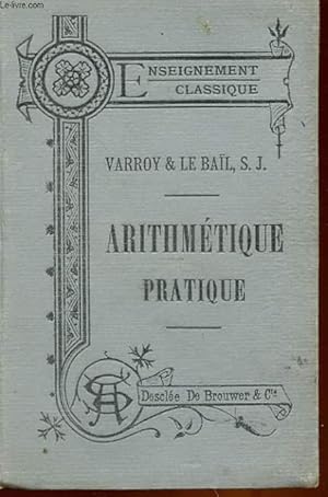 Seller image for ARITHMETIQUE PRATIQUE for sale by Le-Livre